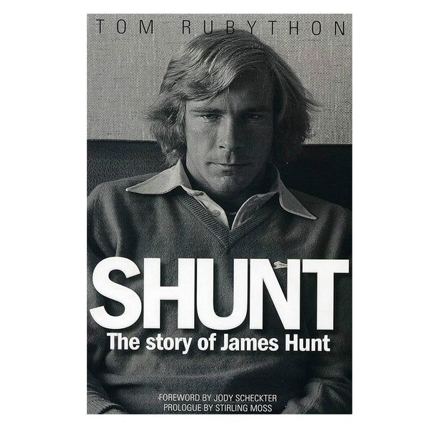 Shunt The Story of James Hunt (Hardcover)