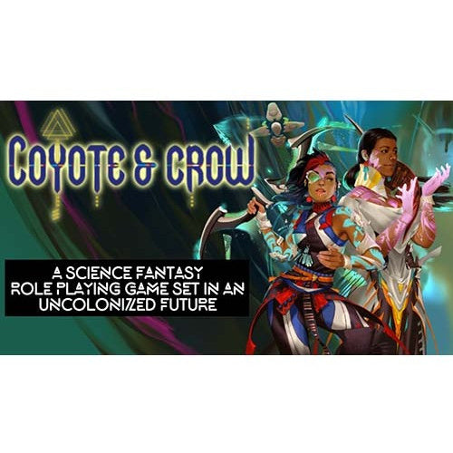 Coyote and Crow Role Playing Game