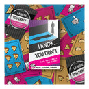 I Know You Don't Party Card Game