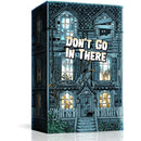 Don't Go in There Board Game