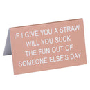 Say What Schreibtischschild groß