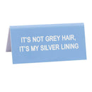 Say What Desk Sign Small