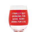 Say What Verre à vin sans pied