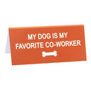 Panneau de bureau Dites quoi (petit)